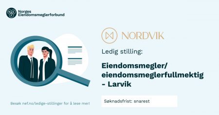 ledig stilling hos Nordvik eiendomsmegling i Larvik