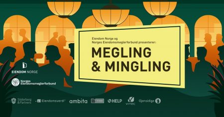 NEF og Eiendom Norges Megling og Mingling-arrangement 2025 forsidebilde